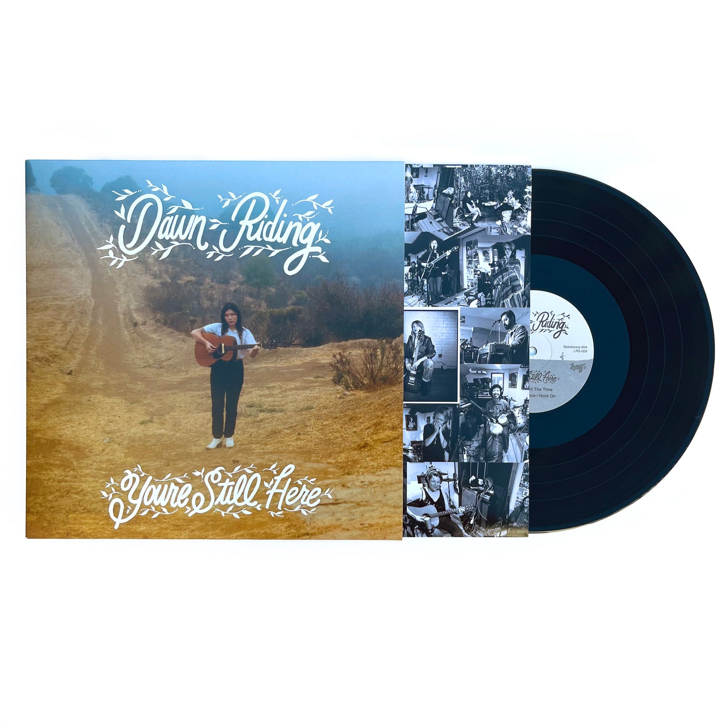"You're Still Here" by Dawn Riding - Limited Edition First Pressing Black Vinyl LP